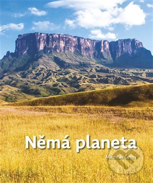 Kniha: Němá planeta (Miroslav Černý). Togga, 2022 Kniha: Němá planeta (Miroslav Černý). Togga, 2022