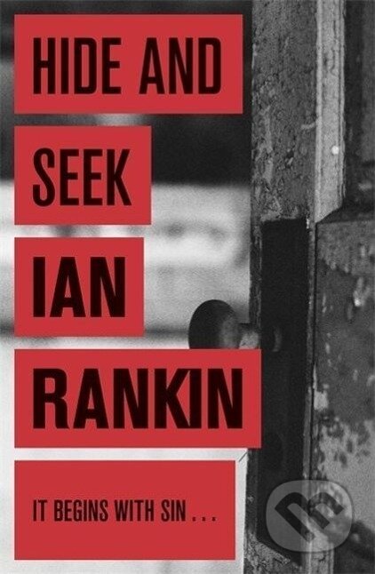 Kniha: Hide and Seek (Ian Rankin). Orion Pictures Corporation, 2008 Kniha: Hide and Seek (Ian Rankin). Orion Pictures Corporation, 2008
