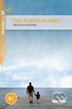 Kniha: Papa et autres nouvelles (Vassilis Alexakis). Fraus, 2016 Kniha: Papa et autres nouvelles (Vassilis Alexakis). Fraus, 2016