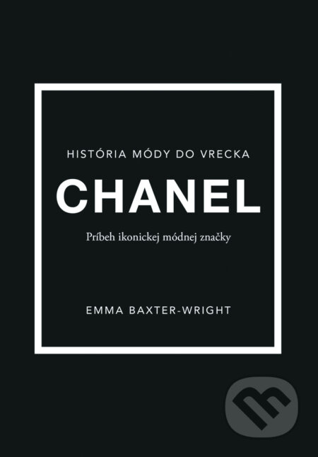 Kniha: Chanel (Emma Baxter-Wright). Ikar, 2022 Kniha: Chanel (Emma Baxter-Wright). Ikar, 2022