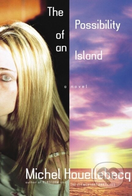 E-kniha: The Possibility of an Island (Michel Houellebecq). Saga Egmont International, 2006 E-kniha: The Possibility of an Island (Michel Houellebecq). Saga Egmont International, 2006