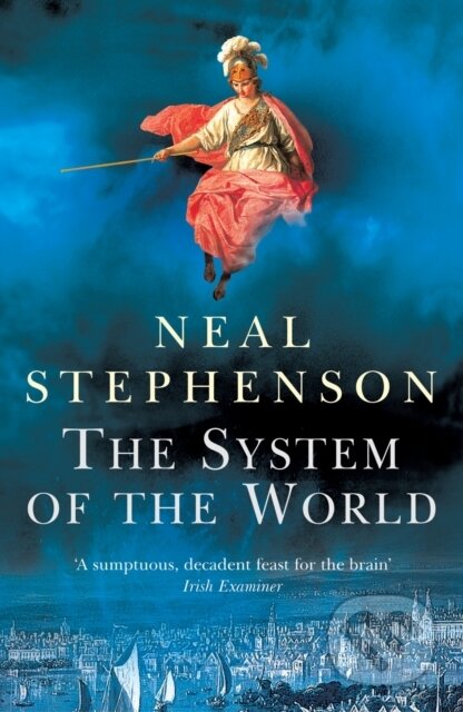 E-kniha: The System Of The World (Neal Stephenson). Random House, 2012 E-kniha: The System Of The World (Neal Stephenson). Random House, 2012