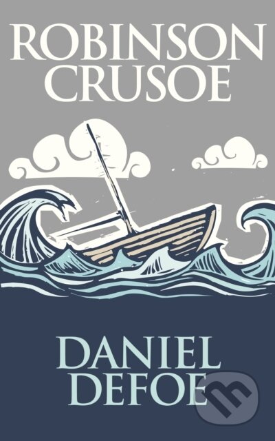 E-kniha: Robinson Crusoe (Daniel Defoe). Dreamscape Media, 2017 E-kniha: Robinson Crusoe (Daniel Defoe). Dreamscape Media, 2017