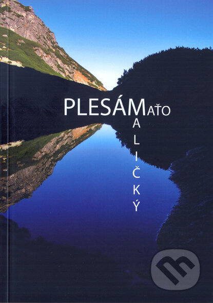 Kniha: Plesám (Maťo Maličký). Maťo Maličký, 2013 Kniha: Plesám (Maťo Maličký). Maťo Maličký, 2013