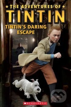 Kniha: Tintin´s Daring Escape (Nicole Taylor). INFOA, 2012 Kniha: Tintin´s Daring Escape (Nicole Taylor). INFOA, 2012