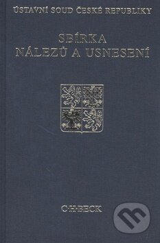 Kniha: Sbírka nálezů a usnesení ÚS ČR (C. H. Beck). C. H. Beck, 2011 Kniha: Sbírka nálezů a usnesení ÚS ČR (C. H. Beck). C. H. Beck, 2011