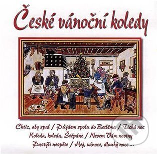 Hudobné CD: České vánoční koledy (Sony Music Entertainment). Sony Music Entertainment, 2022 Hudobné CD: České vánoční koledy (Sony Music Entertainment). Sony Music Entertainment, 2022