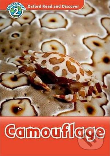 Oxford Read and Discover: Level 2 - Camouflage - Kamini Khanduri, Oxford University Press