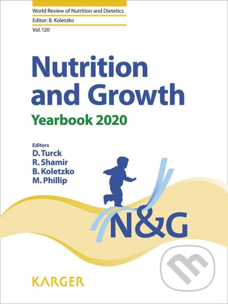 Kniha: Nutrition and Growth: Yearbook 2020 (Karger). Karger, 2020 Kniha: Nutrition and Growth: Yearbook 2020 (Karger). Karger, 2020