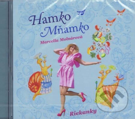 Hamko mňamko (Marcella Molnárová). , 2021 Hamko mňamko (Marcella Molnárová). , 2021