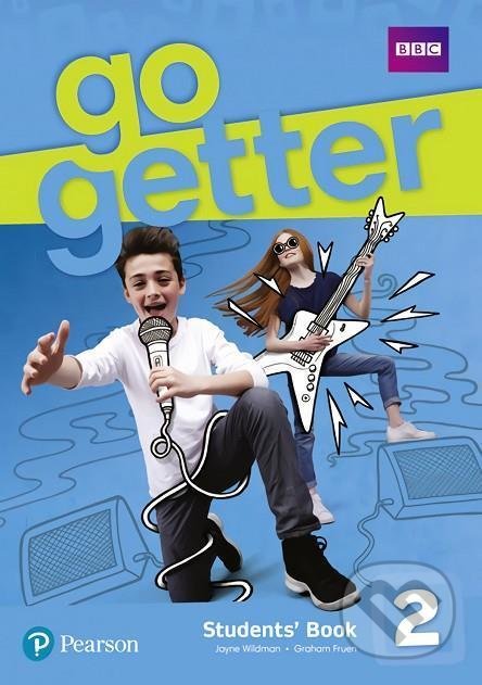 Kniha: GoGetter 2 Students´ Book with eBook (Jayne Wildman). Pearson, 2021 Kniha: GoGetter 2 Students´ Book with eBook (Jayne Wildman). Pearson, 2021