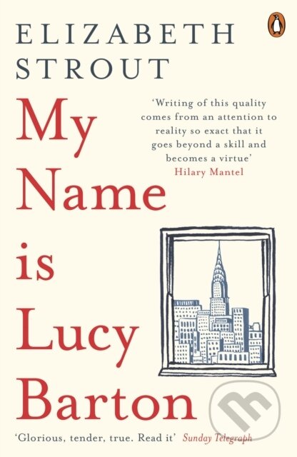 E-kniha: My Name Is Lucy Barton (Elizabeth Strout). Penguin Books, 2016 E-kniha: My Name Is Lucy Barton (Elizabeth Strout). Penguin Books, 2016