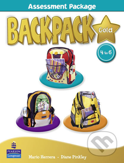 BackPack Gold 4-6: Assessment Book w/ Multi-Rom, New Edition - Diane Pinkley, Pearson, 2010
