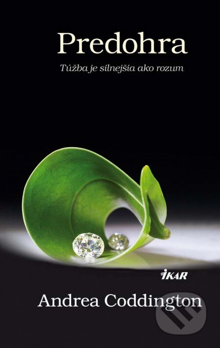 Kniha: Predohra (Andrea Coddington). Ikar, 2012 Kniha: Predohra (Andrea Coddington). Ikar, 2012