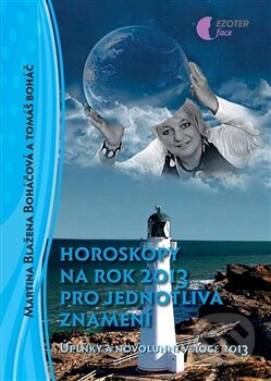 Kniha: Horoskopy na rok 2013 pro jednotlivá znamení (Astrolife.cz). Astrolife.cz, 2012 Kniha: Horoskopy na rok 2013 pro jednotlivá znamení (Astrolife.cz). Astrolife.cz, 2012