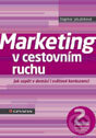 Kniha: Marketing v cestovním ruchu (Dagmar Jakubíková). Grada, 2012 Kniha: Marketing v cestovním ruchu (Dagmar Jakubíková). Grada, 2012