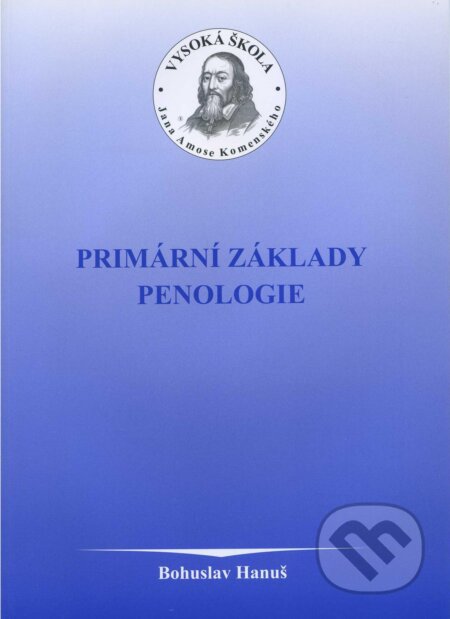 Kniha: Primární základy penologie (Bohuslav Hanuš). Univerzita J.A. Komenského Praha, 2005 Kniha: Primární základy penologie (Bohuslav Hanuš). Univerzita J.A. Komenského Praha, 2005