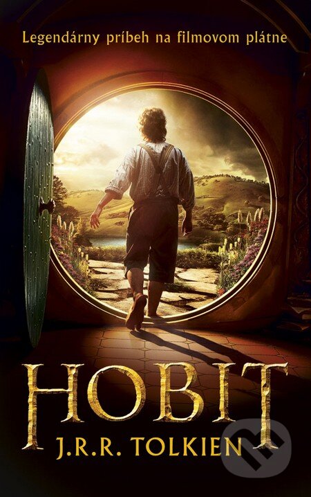 Kniha: Hobit (J.R.R. Tolkien). Slovart, 2012 Kniha: Hobit (J.R.R. Tolkien). Slovart, 2012
