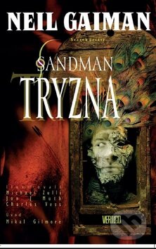 Kniha: Sandman: Tryzna (Neil Gaiman). Crew, 2012 Kniha: Sandman: Tryzna (Neil Gaiman). Crew, 2012