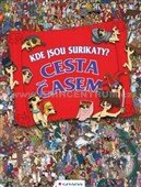 Kniha: Kde jsou surikaty? Cesta časem (Jen Wainwright a Paul Moran). Grada, 2012 Kniha: Kde jsou surikaty? Cesta časem (Jen Wainwright a Paul Moran). Grada, 2012