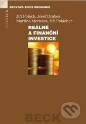 Kniha: Reálné a finanční investice (Autorský kolektív). C. H. Beck, 2012 Kniha: Reálné a finanční investice (Autorský kolektív). C. H. Beck, 2012