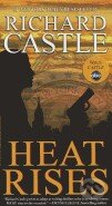 Kniha: Heat Rises (Richard Castle). Hyperion, 2012 Kniha: Heat Rises (Richard Castle). Hyperion, 2012