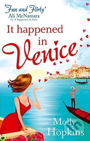 Kniha: It Happened In Venice (Molly Hopkins). Little, Brown, 2012 Kniha: It Happened In Venice (Molly Hopkins). Little, Brown, 2012