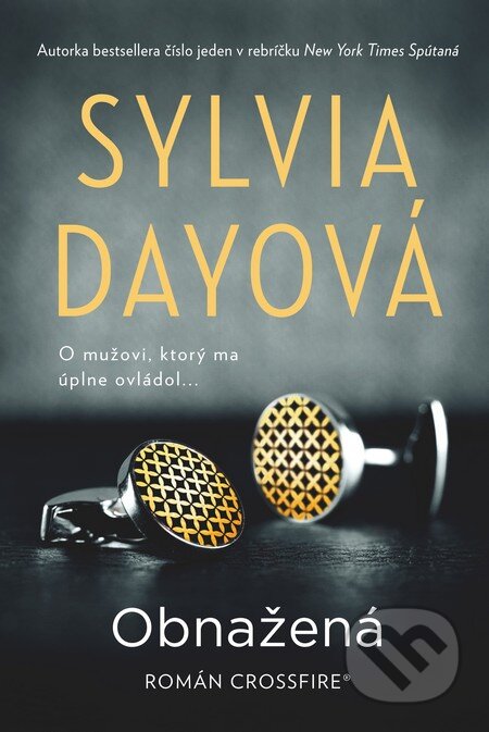 Kniha: Obnažená (Sylvia Day). Fortuna Libri, 2012 Kniha: Obnažená (Sylvia Day). Fortuna Libri, 2012