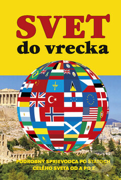 Kniha: Svet do vrecka (Keith Lye). Ottovo nakladateľstvo, 2012 Kniha: Svet do vrecka (Keith Lye). Ottovo nakladateľstvo, 2012