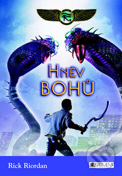 Kniha: Hněv bohů (Rick Riordan). Nakladatelství Fragment, 2012 Kniha: Hněv bohů (Rick Riordan). Nakladatelství Fragment, 2012