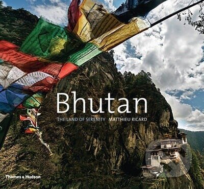Kniha: Bhutan (Matthieu Ricard). Thames & Hudson, 2012 Kniha: Bhutan (Matthieu Ricard). Thames & Hudson, 2012