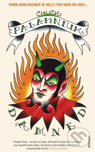 Kniha: Damned (Chuck Palahniuk). Vintage, 2012 Kniha: Damned (Chuck Palahniuk). Vintage, 2012