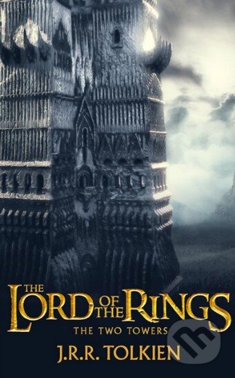Kniha: The Two Towers (J.R.R. Tolkien). HarperCollins, 2012 Kniha: The Two Towers (J.R.R. Tolkien). HarperCollins, 2012