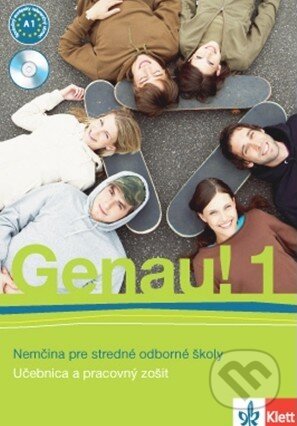 Kniha: Genau! 1 (Učebnica a pracovný zošit + CD) (Carla Tkadlečková a Petr Tlustý). Klett, 2012 Kniha: Genau! 1 (Učebnica a pracovný zošit + CD) (Carla Tkadlečková a Petr Tlustý). Klett, 2012