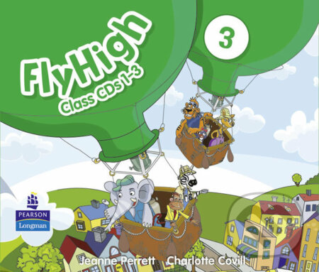 Audiokniha: Fly High 3: Class CDs (3) (Jeanne Perrett). Pearson, 2011 Audiokniha: Fly High 3: Class CDs (3) (Jeanne Perrett). Pearson, 2011