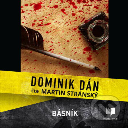 Audiokniha: Básník (Dominik Dán). Publixing Ltd, 2021 Audiokniha: Básník (Dominik Dán). Publixing Ltd, 2021