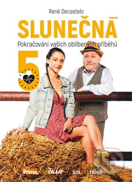 Kniha: Slunečná 5 (René Decastelo). Ikar CZ, 2022 Kniha: Slunečná 5 (René Decastelo). Ikar CZ, 2022