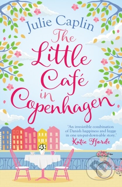 E-kniha: The Little Cafe in Copenhagen (Julie Caplin). HarperCollins, 2018 E-kniha: The Little Cafe in Copenhagen (Julie Caplin). HarperCollins, 2018