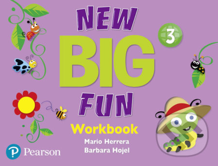 Kniha: New Big Fun 3 - Workbook and Workbook Audio CD pack (Barbara Hojel a Mario Herrera). Pearson, 2019 Kniha: New Big Fun 3 - Workbook and Workbook Audio CD pack (Barbara Hojel a Mario Herrera). Pearson, 2019