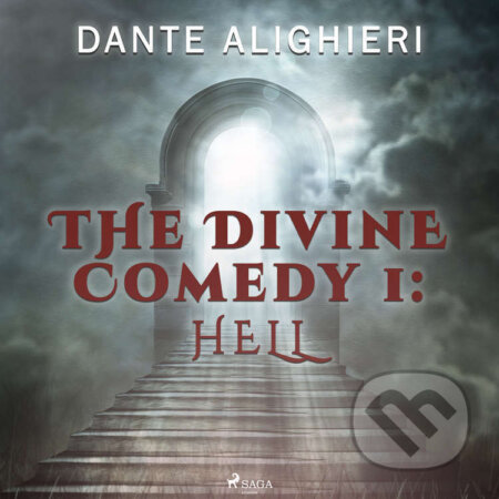 Audiokniha: The Divine Comedy 1: Hell (EN) (Dante Alighieri). Saga Egmont, 2021 Audiokniha: The Divine Comedy 1: Hell (EN) (Dante Alighieri). Saga Egmont, 2021