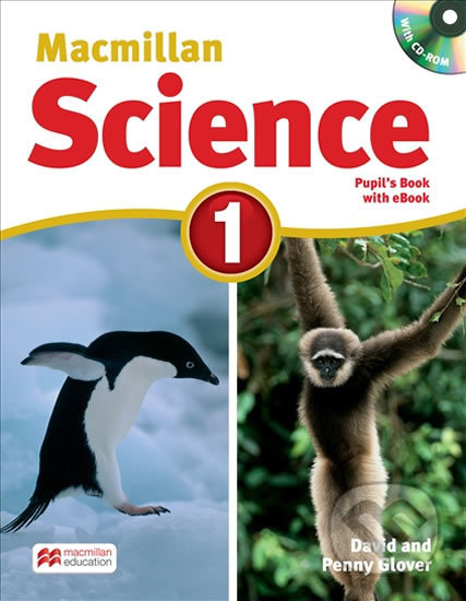 Kniha: Macmillan Science 1: Student´s Book with CD and eBook Pack (David Glover). MacMillan, 2016 Kniha: Macmillan Science 1: Student´s Book with CD and eBook Pack (David Glover). MacMillan, 2016