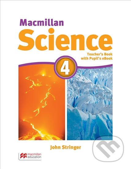 Macmillan Science 4: Teacher´s Book with Student´s eBook Pack - David Glover, MacMillan, 2016