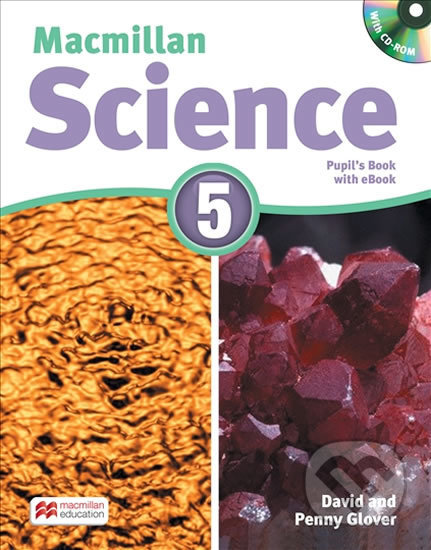Macmillan Science 5: Student´s Book with CD and eBook Pack - David Glover, MacMillan, 2016