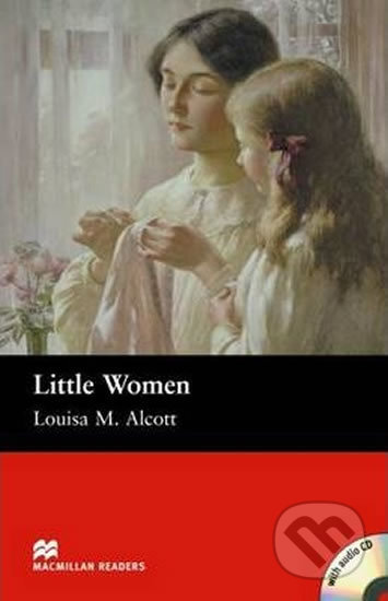 Macmillan Readers Beginner: Little Women T. Pk with CD - Louisa M. Alcott, MacMillan