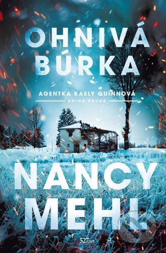 Kniha: Ohnivá búrka (Nancy Mehl). i527.net, 2023 Kniha: Ohnivá búrka (Nancy Mehl). i527.net, 2023