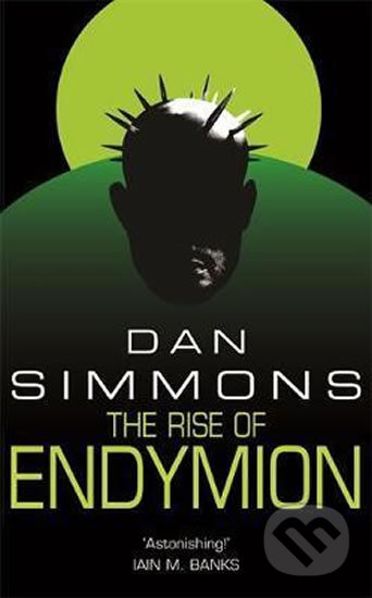 Kniha: The Rise of Endymion (Dan Simmons). Orion Kniha: The Rise of Endymion (Dan Simmons). Orion