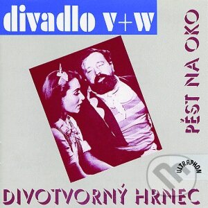 Audiokniha: Pěst na oko, Divotvorný hrnec (Jiří Voskovec a Jan Werich). Supraphon, 1995 Audiokniha: Pěst na oko, Divotvorný hrnec (Jiří Voskovec a Jan Werich). Supraphon, 1995