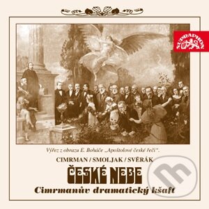 Audiokniha: České nebe aneb Cimrmanův dramatický kšaft (Jára Cimrman, Ladislav Smoljak a Zdeněk Svěrák). Supraphon, 2009 Audiokniha: České nebe aneb Cimrmanův dramatický kšaft (Jára Cimrman, Ladislav Smoljak a Zdeněk Svěrák). Supraphon, 2009
