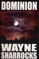Kniha: Dominion (Wayne Sharrocks). Vanguard, 2007 Kniha: Dominion (Wayne Sharrocks). Vanguard, 2007