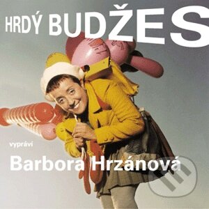 Audiokniha: Hrdý Budžes (Irena Dousková). Supraphon, 2004 Audiokniha: Hrdý Budžes (Irena Dousková). Supraphon, 2004